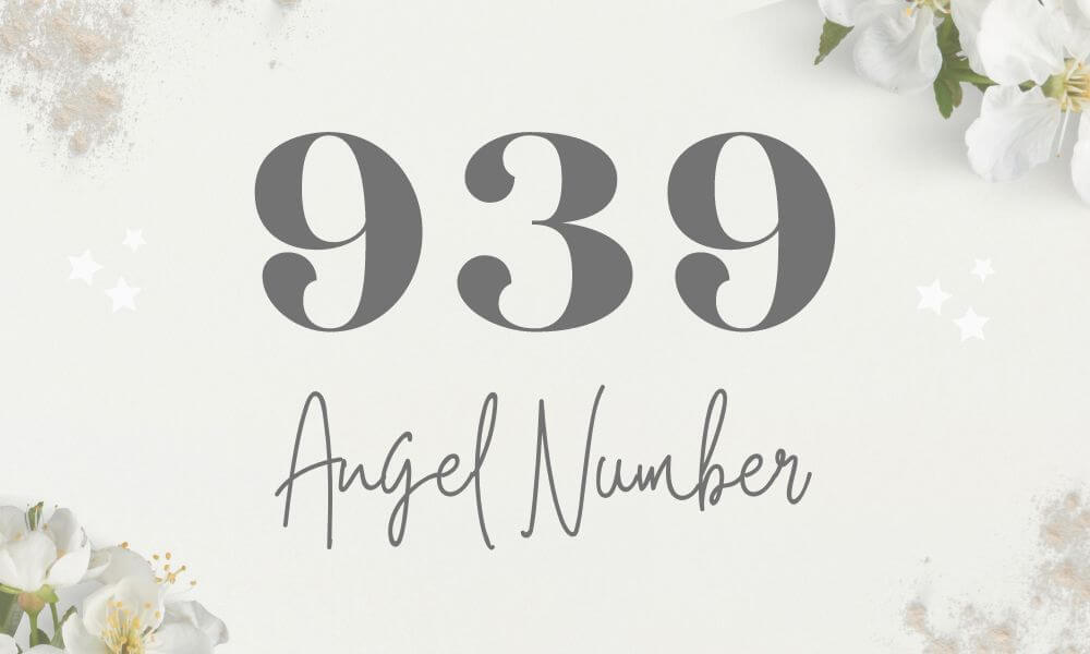 939 Angel Number: Meaning & Spiritual Symbolism