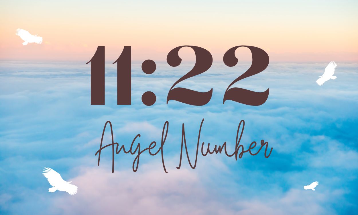 11:22 Meaning, Angel Number & More